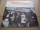 Grateful Dead – European Tour 1974 rare live double LP Not Tmoq NM