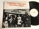 Grateful Dead 2 LP European Tour 1974 RARE