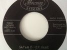 STEVE KING - SATAN IS HER NAME / LONG LONELY ROAD - MERCURY 72061. VG. LISTEN