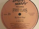 FIRST CLASS MY SWEET ROSE   12 INCH RARE  FREESTYLE  VG+