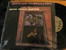 Gene Shaw Quintet ?– Breakthrough MONO Argo Jazz ?– LP 707 VG+