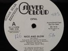 OPAL Nice And Slow SILVER CLOUD 12