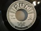 Don Hosea, Since I Met You / Uh HUH UNH, 1961 Promo Sun Records 368 Rockabilly