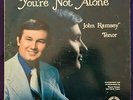 Promo   JOHN RAMSEY You're Not Alone LP CHAPEL KING'S HERALDS Wayne Hooper WLP