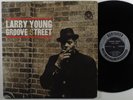 LARRY YOUNG Groove Street PRESTIGE LP stereo *