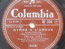 78RPM EDITH PIAF Hymne à l'amour La p'tite Marie COLUMBIA BF 306 / Shipping 7.8$