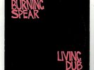 BURNING SPEAR-living dub    pre LP   (hear)   reggae  dub