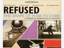 Refused The Shape Of Punk To Come Lp Vinyle Colored. Neuf Édition Limitée