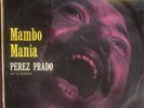 Perez Prado “Mambo Mania” German Press Latin LP RCA LPM-1075-C