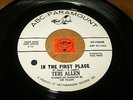 TERI ALLEN - IN THE FIRST PLACE - THIS LITTLE GIRIL / LISTEN - TEEN GIRL POPCORN