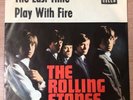 The Rolling Stones - The Last Time / Play With Fire (Vinyl-Single 1965)