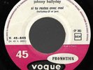 introuvable 45 tour juke box VOGUE 45 845 noir JOHNNY HALLYDAY label PROMOTION