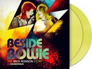 DAVID BOWIE / VA BESIDE BOWIE MICK RONSON YELLOW VINYL HMV EXCLUSIVE 500 COPIES