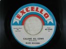 45 Record Excello Jerry McCain Courtin a Cadillac Blues Rockers Calling All Cows