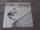 CODE OF HONOR - WHAT ARE WE GONNA DO 7