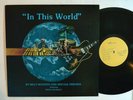 JAZZ LP - BILLY WOOTEN AND SPECIAL FRIENDS - IN THIS WORLD 1979 ART Funk OG M-