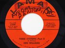 C&W Psych Gospel 45 - Ken Williams - Three Systems - Lamar - VG++ mp3 - obscure