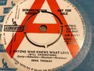 IRMA THOMAS - ANYONE WHO KNOWS  WHAT LOVE IS DEMO 1964 LIBERTY LIB 66041  N/MINT