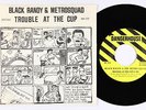 Punk 45 - Black Randy & the Metro Squad - Trouble At The Cup - Dangerhouse - mp3