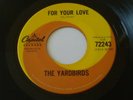 The Yardbirds For Your Love original 45 Canada pressing Capitol swirl 72243 MINT