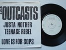 Punk THE OUTCASTS Just Another Teenage Rebel '78 GOOD VIBRATIONS EX 7