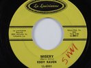 Swamp Rock 45 EDDY RAVEN Misery LA LOUISIANNE HEAR