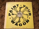 Paint Your Wagon Virginia Museum Theatre Live Cast Album 1961 LP William Cooper
