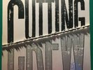 Cutting Crew Broadcast Vinyl LP Dated 1986