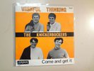 KNICKERBOCKERS:Wishful Thinking-Come & Get It-Belgium 7