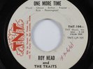 Rockabilly 45 ROY HEAD AND THE TRAITS One More Time TNT HEAR