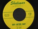 LEE LOVE: Leroy / Day After Day 45 (light lbl wear, obscure mover )