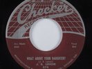 R&B Rocker 45 J.B. LENOIR What About Your Daughter CHECKER HEAR