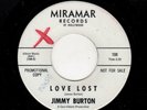 ROCKER/GARAGE-JIMMY BURTON-LOST LOVE/JIMMY'S BLUES-MIRAMAR 108