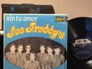 LOS FREDDY’S LP SIN TU AMOR TEX MEX GARAGE SOUL Rock on ECO Chicano Album