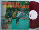 TEST PRESS RED VINYL / THE BEATLES WITHOUT / ODEON JAPAN ONLY
