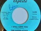 THE SUPERLATIVES - I Still Love You - Uptite - NORTHERN SOUL - 70's US reissue