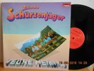 LP – RARITÄT   ZILLERTALER SCHÜRZENJÄGER „Teure Heimat“ TYROLIS 150 705