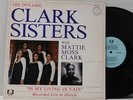 Dynamic Clark Sisters Matte Moss Clark LP Is My Living In Vein on New Birth