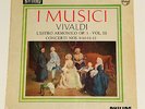 PHILIPS HI FI STEREO ED1 LP I MUSICI VIVALDI ESTRO ARMONICO OP 3 CONCERTI EX
