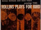 SONNY ROLLINS: Plays for Bird w/ Kenny Dorham US Prestige 7095 W50 Orig Jazz LP