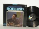 BOB LIND Don't Be Concerned LP Stereo Elusive Butterfly Cheryl's Goin' Home