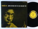 JOHN COLTRANE w/ RED GARLAND TRIO Traneing In LP on Prestige DG mono