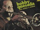 CON SALSA Y SABOR - BOBBY QUESADA
