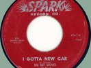 BIG BOY GROVES I Gotta New Car / Midnight Special 45rpm Spark 1955