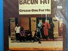 BACON FAT GREASE ONE FOR ME BH 4807 PROMO VG+ IN SHRINK BLUES SOUL FUNK 