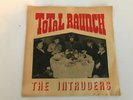 VINTAGE GARAGE ROCK 45 RPM THE INTRUDERS TOTAL RAUNCH IN JACKET