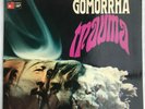 GOMORRHA - TRAUMA - 1st PRESS BASF 1971 TOP KRAUTROCK LP