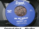 ? JACKIE LEE 'Oh My Darling' NM ORIGINAL northern soul 45
