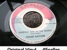 ? ROGER HATCHER 'Sweetest Girl In The World' RARE ORIGINAL Northern Soul 45 HEAR