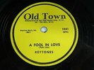 Keytones - OLD TOWN 1041 - A Fool In Love
